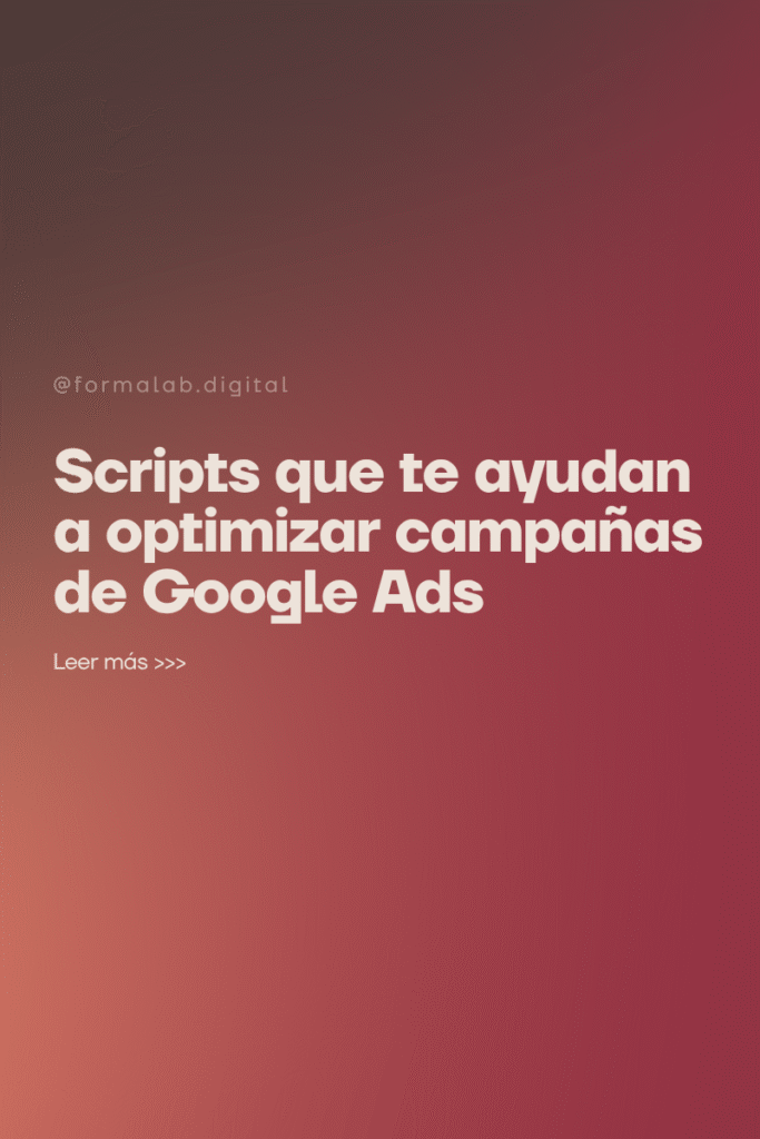 scripts que te ayudan a gestionar tus campañas de google ads