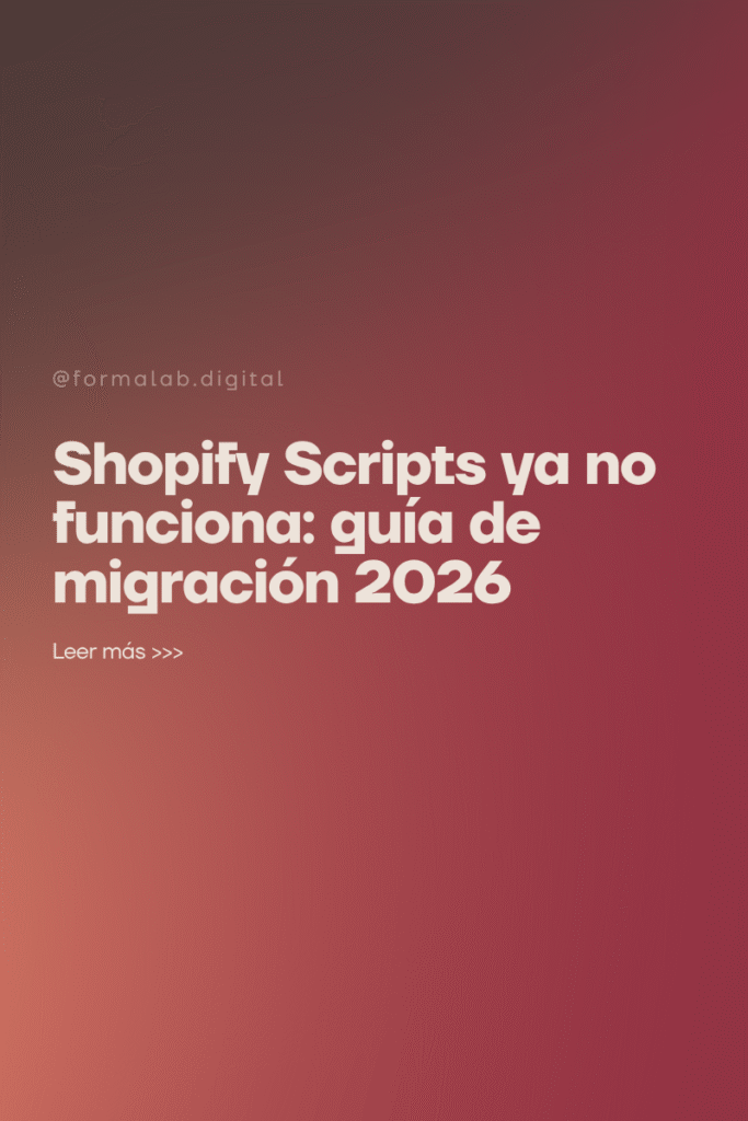 Shopify Scripts ya no funciona: guía de migración 2026